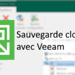 Tuto : Faire sa première back-up S3 dans le cloud avec Veeam Backup & Replication